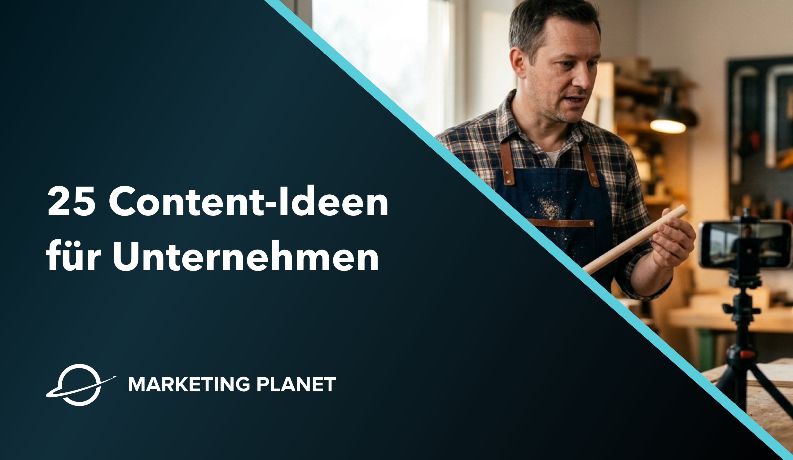 Content-Ideen für Unternehmen: 25 Beispiele, die Du sofort umsetzen kannst